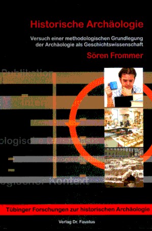 Tübinger Forschungen zur historischen Archäologie 2
