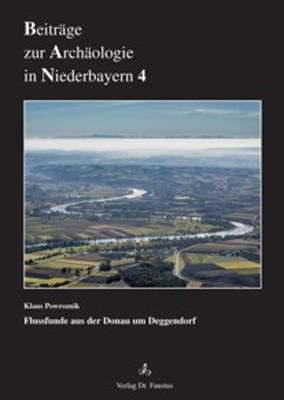 Beiträge zur Archäologie in Niederbayern 4 / 2014