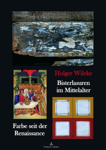 Wilcke, Bisterlasuren im Mittelalter
